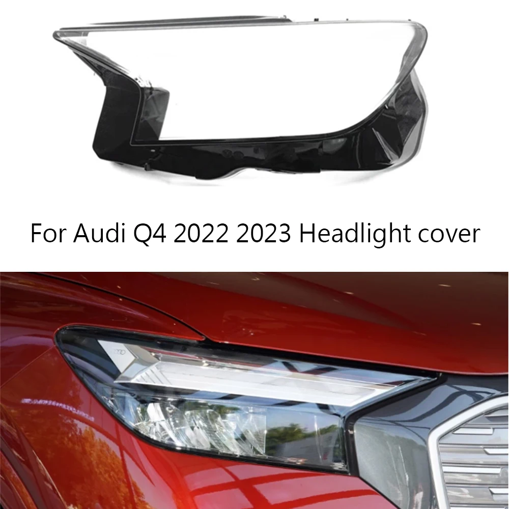 

For Audi Q4 2022 2023 Front Headlight Cover Transparent Lamp Shade Headlamp Shell Lens Plexiglass Replace Original Lampshade