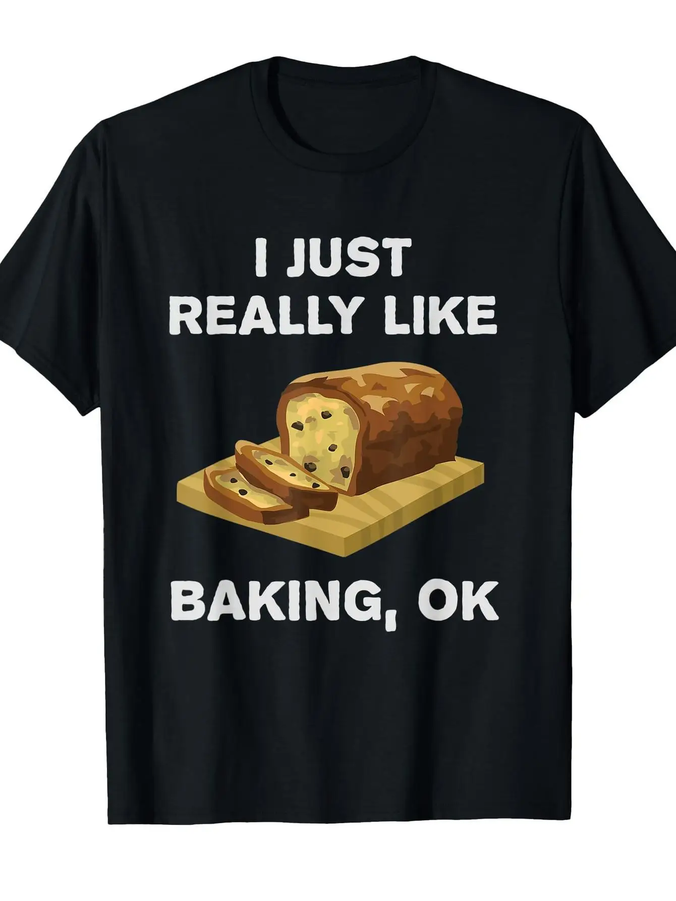 Camiseta de pan para hombre y mujer, eslogan solo como hornear con estampado de ingredientes de pan, harina, levadura, azúcar, pantalón corto informal de manga