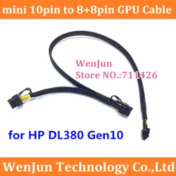 High Quality PSU mini 10pin to 8pin+8pin PCI-E GPU Graphic Card Power Supply Cable for HP DL380 Gen10 and GPU Card