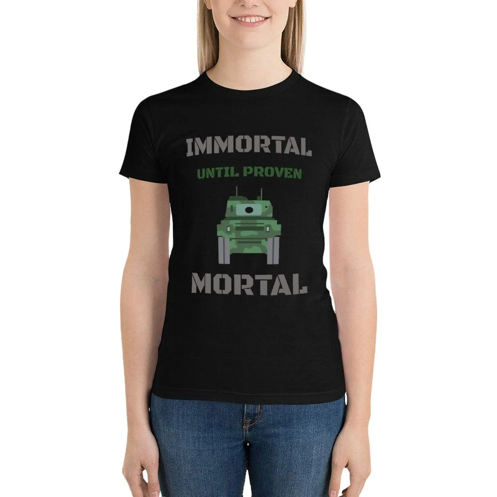 

Immortal Until Proven Mortal T-Shirt hippie clothes Short sleeve tee oversized t-shirts for Women graphic tees funny