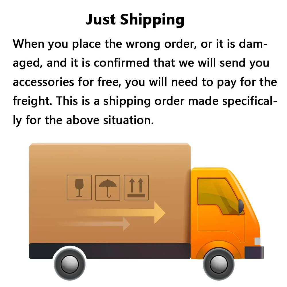 After Sales Service Shipping Fee is Used to pay for Sending Accessories