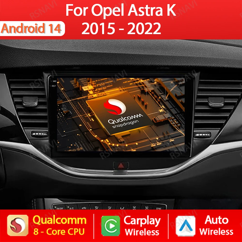 Android 14 Car Radio For Opel Astra K 2015 - 2022 Head Unit Multimedia Stereo Video Player NAVI GPS 4G WIFI QLED 360 Camera 2DIN