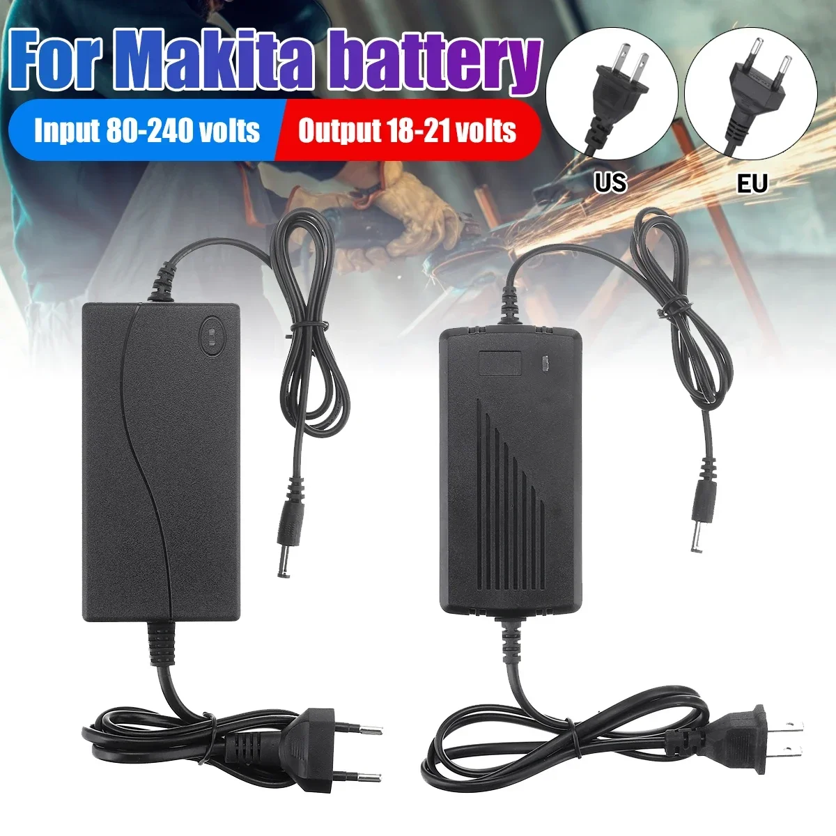 18V- 21V Lithium Battery Charger DC 80-240V Lithium-ion Battery Wall Charger For Makita Battery