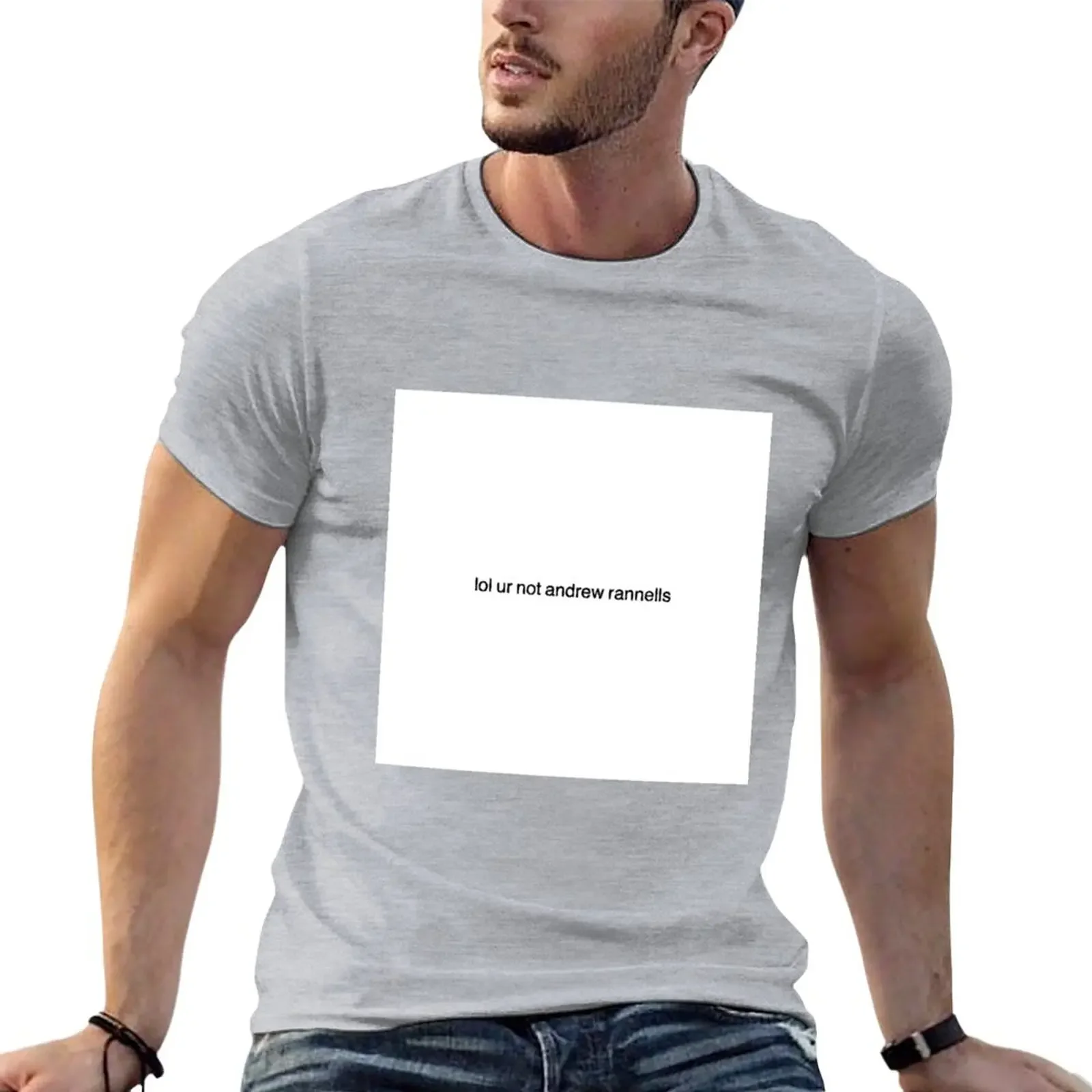 lol ur not andrew rannells T-Shirt sweat shirts graphic tees clothes for men