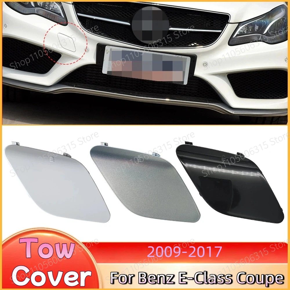 Suitable for Mercedes-Benz E-class double door front bar trailer cover W207 front bumper traction hook cover 2078850024