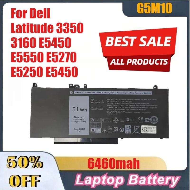 6460mah High-Capacity G5M10 Laptop Battery for Dell Latitude 3350 3160 E5450 E5550 E5270 E5250 E5450 Fast Shipping