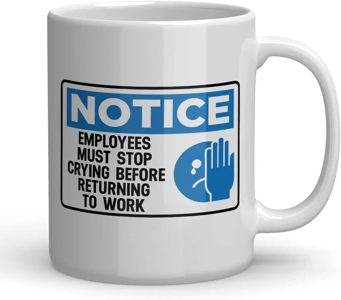 Employees Must Stop Crying Before Returning To Work Magic Color Changing Mug Ceramic Tea Cup Funny Friend Gift Coffee Mug for Wo