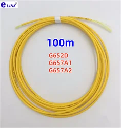 fiber optic cable 100m G652D G657A1 3mm 2mm Simplex Singlemode yellow  9/125um fiber patchcord ftth optic SM SX wire G657A2