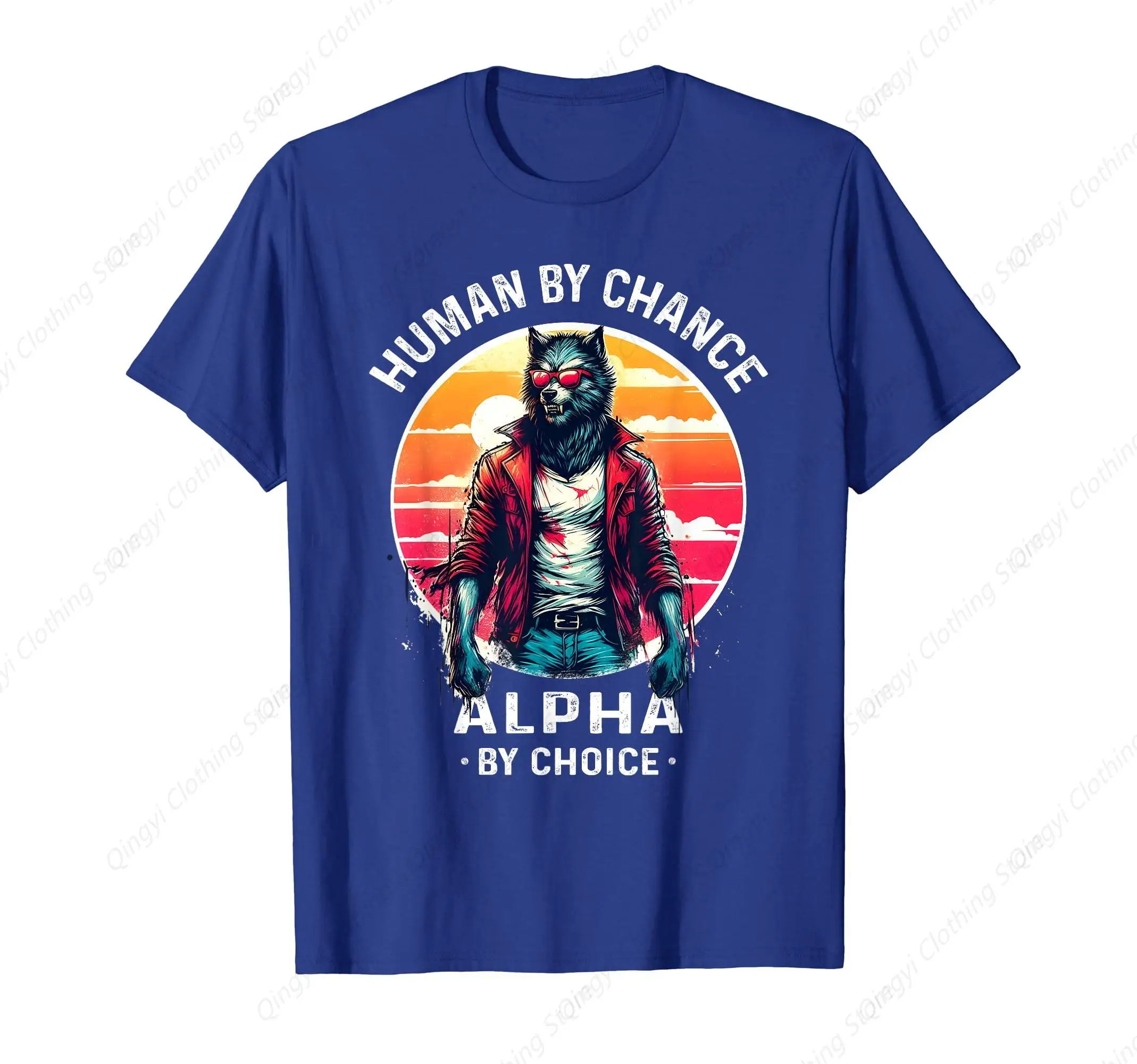 

Human By Chance Alpha By Choice Funny Cool Alpha Wolf T-Shirt