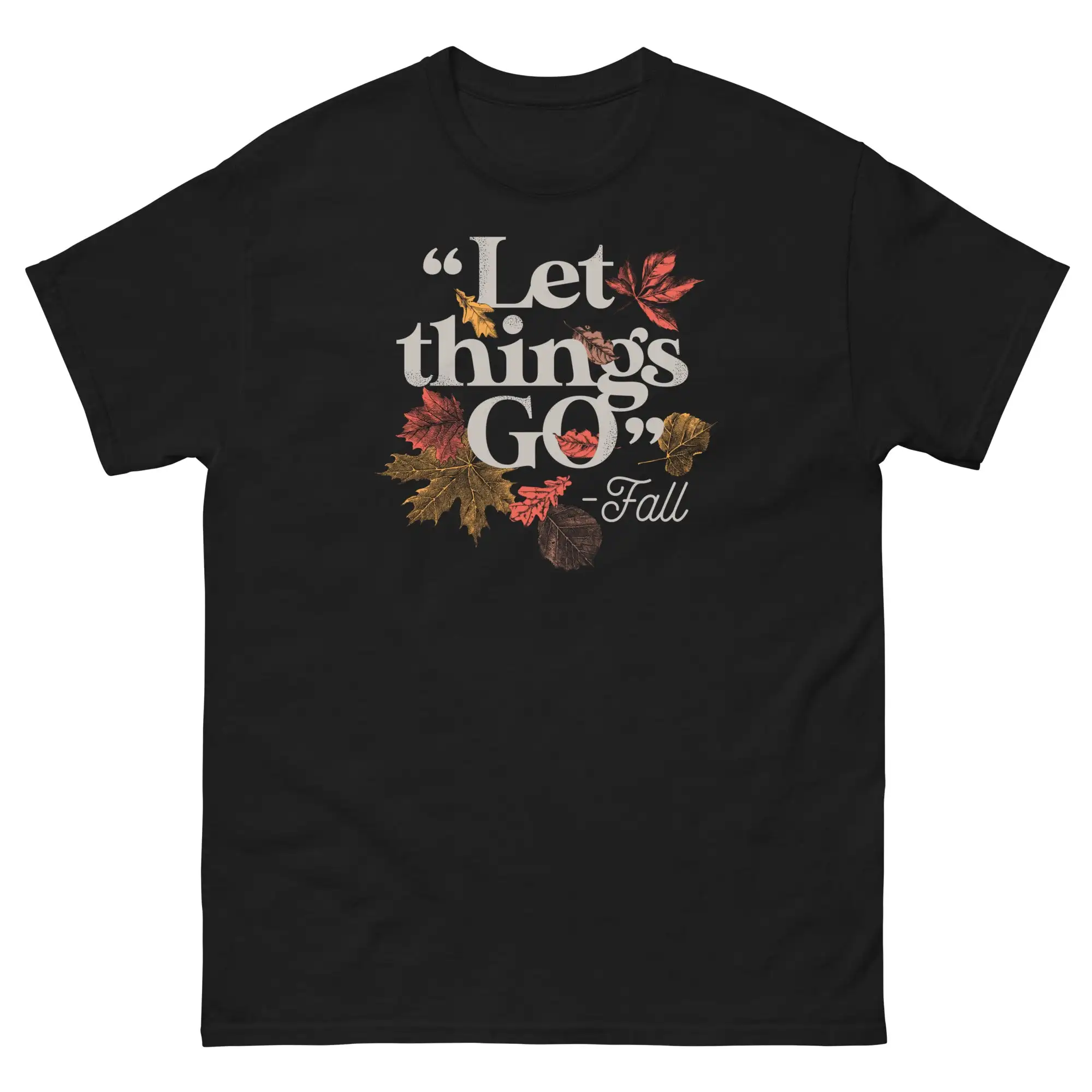 Camisetas de manga corta con estampado "Let Things Go" para hombre y mujer, divertidas camisetas de otoño