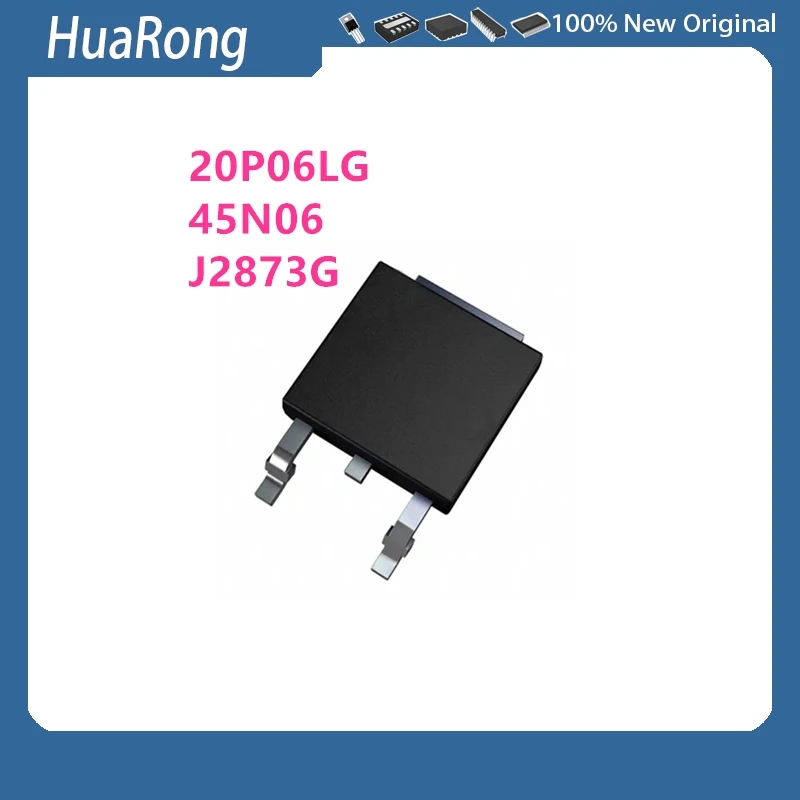 10Pcs/Lot  NTD20P06LT4G T20P06LG 20P06LG 20P06   NP45N06VDK   45N06     NJD2873T4G   J2873G 2873G  TO-252