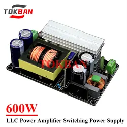 Tokban 600w LLC Power Amplifier Switching Power Supply Board Single Double Output Positive and Negative +-24-80V Diy Audio Amp