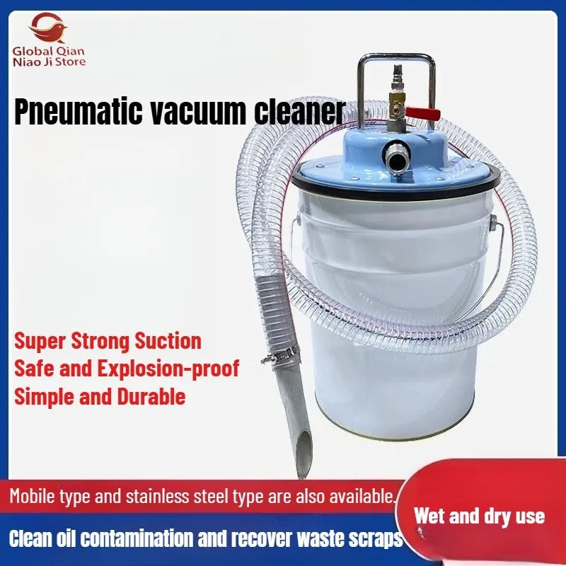 Industrial Pneumatic Vacuum Cleaner Wet And Dry Use Explosion-Proof for Workshops Water Oil Iron Filings And Dust Collection