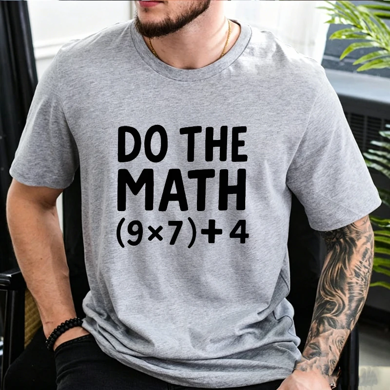 Do The Math Funny Math Meme Graphic T Shirt for Women Men Unisex Sarcastic Joke Short Sleeve Tee T-Shirts Minimalist Casual Tops