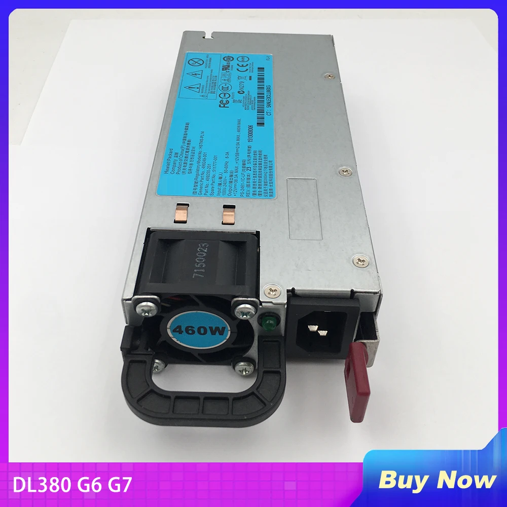 

HSTNS-PL14 For HP DL380 G6 G7 Power Supply 499249-001 499250-201 511777-001 12V 38A 460W