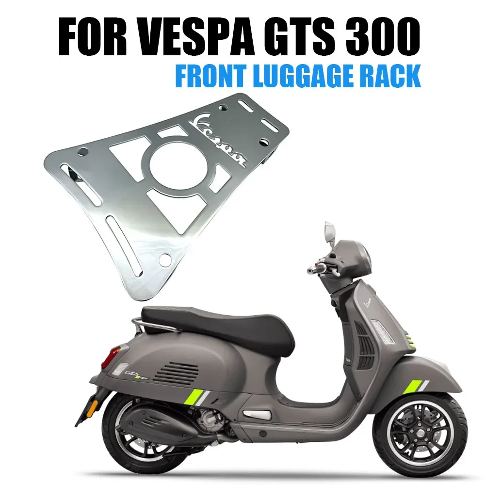 

Motorcycle Front Luggage Foot Pedal Luggage Rack Bracket Holder Accessories For VESPA GTS 300 GTS300