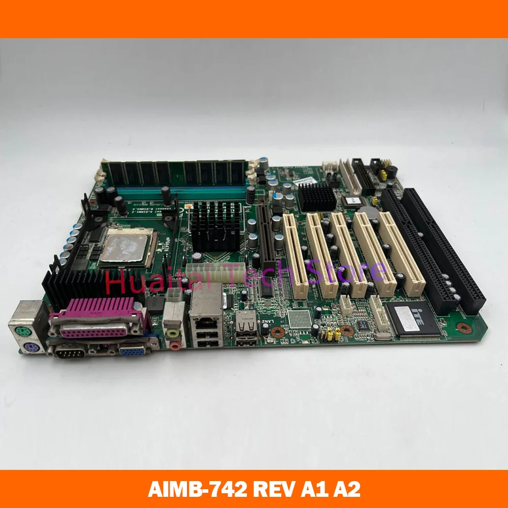 For ADVANTECH Industrial Control Board Server Motherboard AIMB-742 REV A1 A2