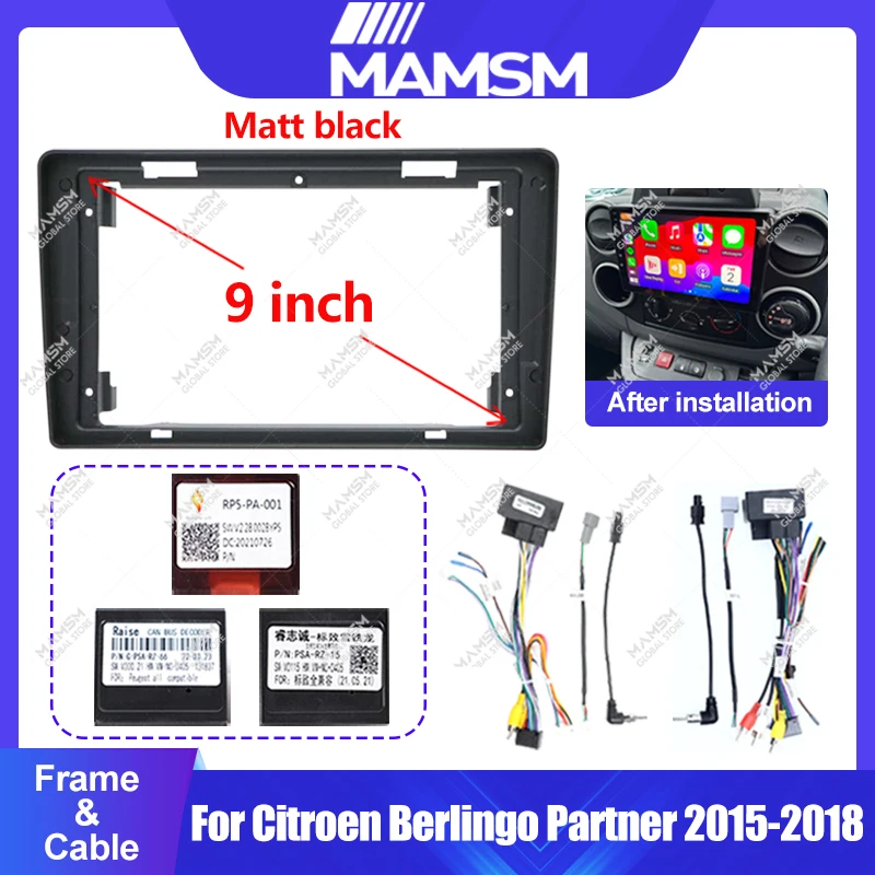 

Рамка MAMSMCar Radio Fascias для Citroen Berlingo Partner 2015-2018 9 дюймов, стерео панель, жгут проводов, адаптер шнура питания Canbus