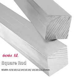 1pcs 6061 Aluminum Square Rod Solid Aluminum Rod Square Aluminum Rod Length 500mm Width 5 8 10 12 14 15 16 18 20 22 25mm