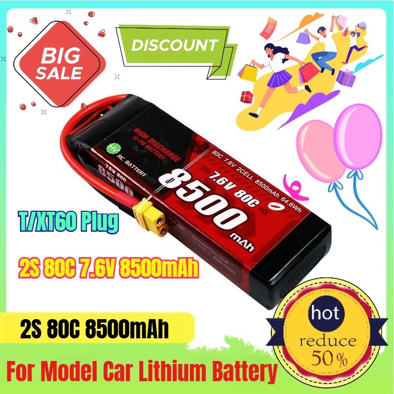 

8500mah 80C 7.6V/2S for Model Car Lithium Battery Rechargeable Batteries