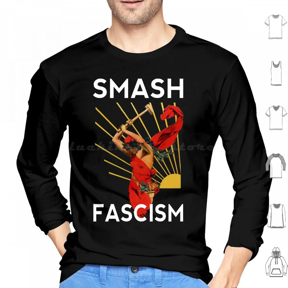 Smash Hoodies Long Sleeve Anti Political Anti Racism Racism Punk Anti Authoritarian Anti Liberal Liberty Left Alt Left