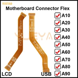 메인 보드 마더 보드 LCD 커넥터 플렉스 케이블 삼성 갤럭시 A90 A80 A70 A60 A50 A40 A30 A20 A10 마더 보드 플렉스 케이블