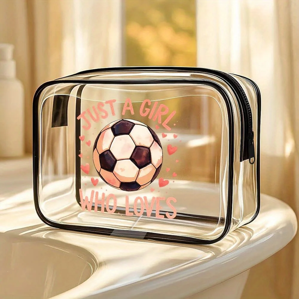 

Women' Cute "Just a Girl Who Loves Soccer" Design Clear Makeup Bag - Suitable for Travel, & Daily Use - Toiletry Pouch with Socc
