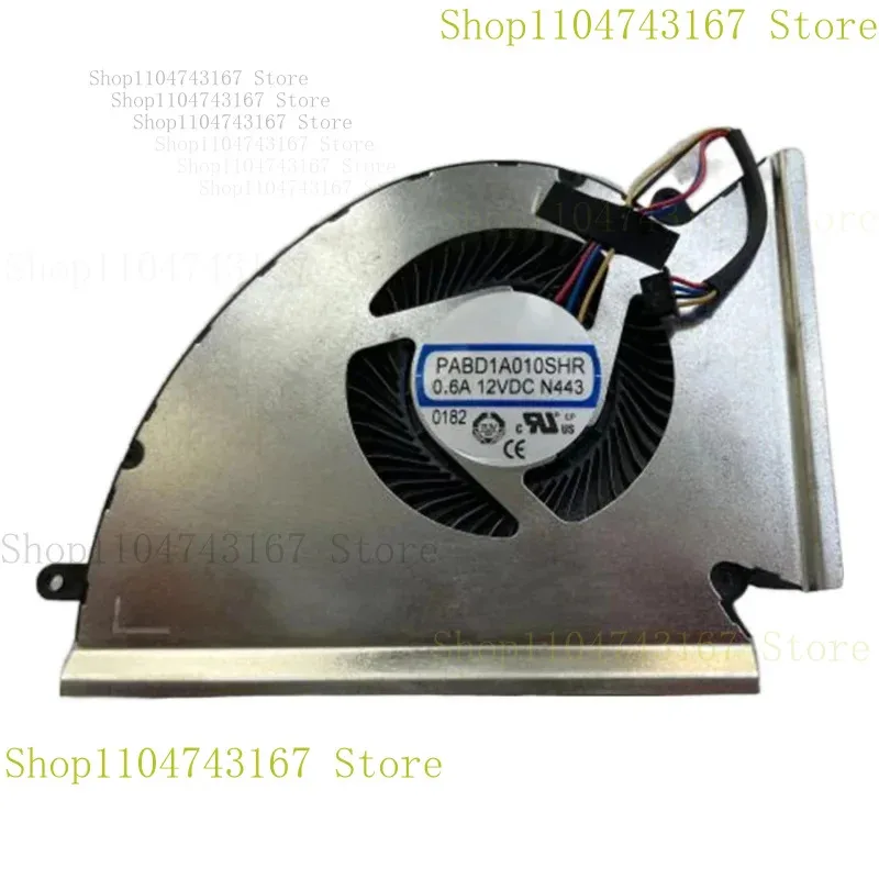 PABD1A010SHR PABD1A010SHL N443 N445 جديد لـ GE76 MS-17K1 CPU GPU مروحة تبريد DC12V 0.6A