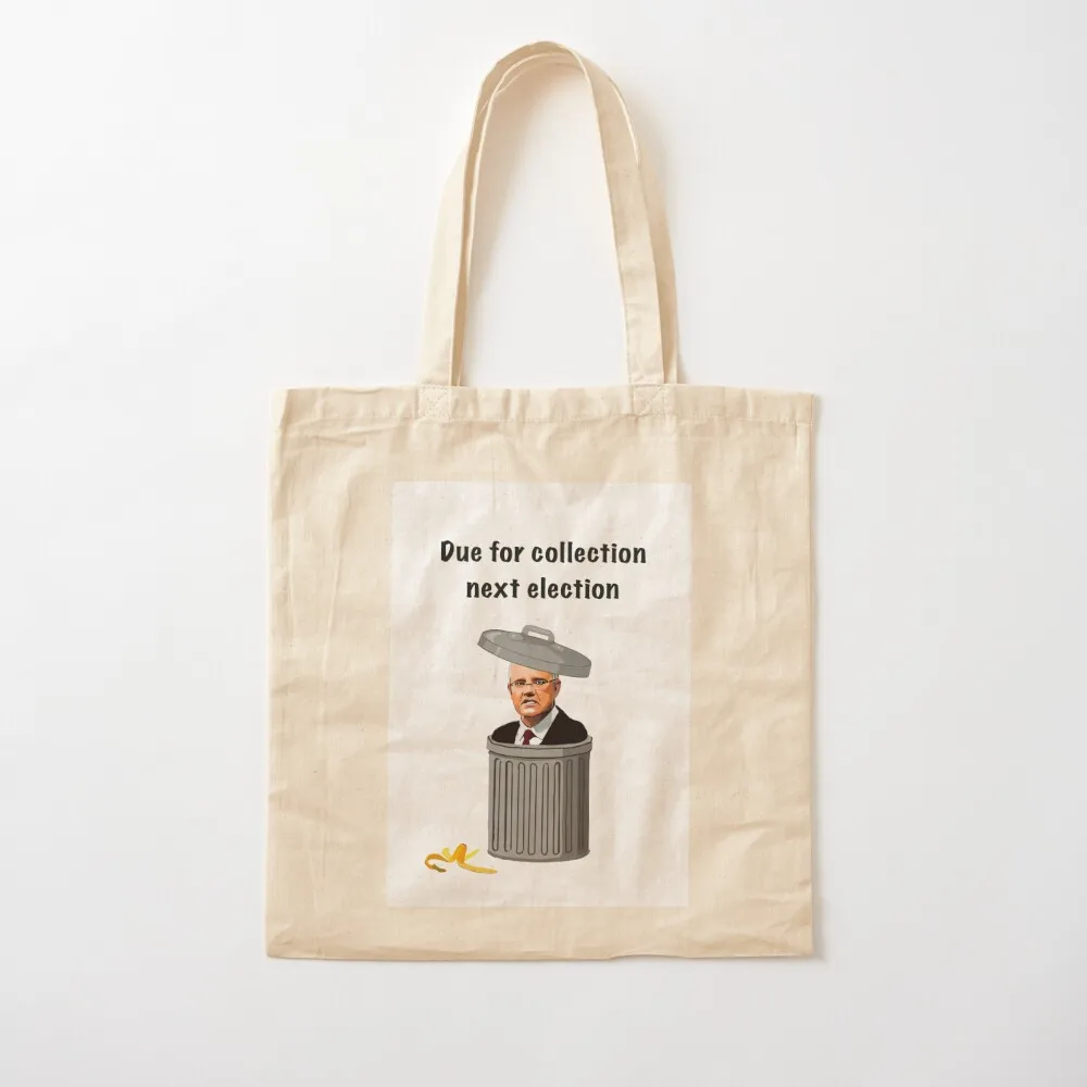 Due for collection at the next election Tote Bag shopper bag woman tote bag eco pack Canvas Tote