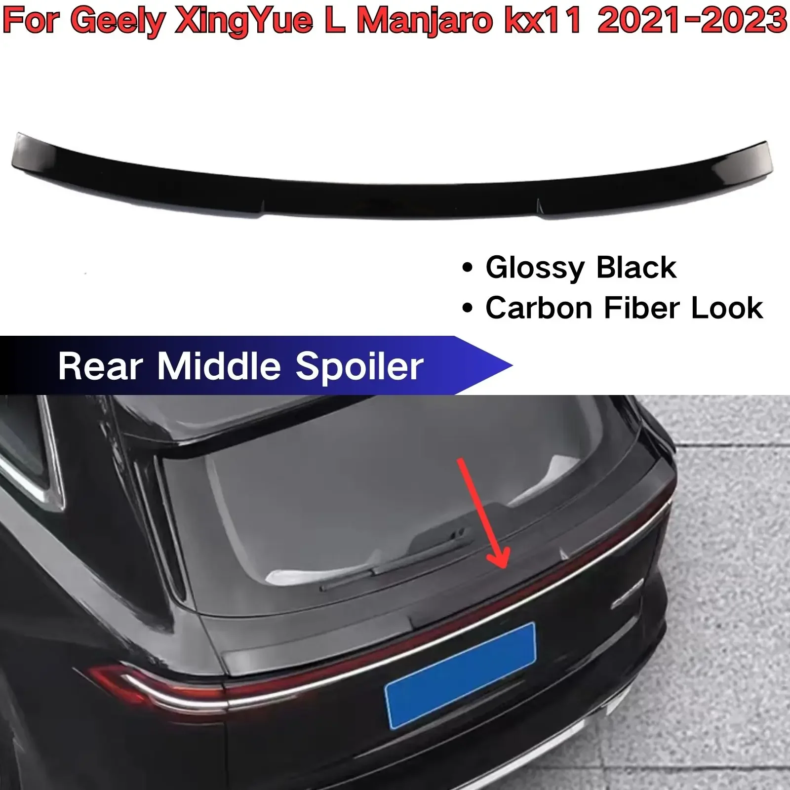 For Geely XingYue L Manjaro Kx11 2021-2023 Rear Middle Spoiler Tail Center Wings Glossy Black Carbon Fiber Look Car Accessories