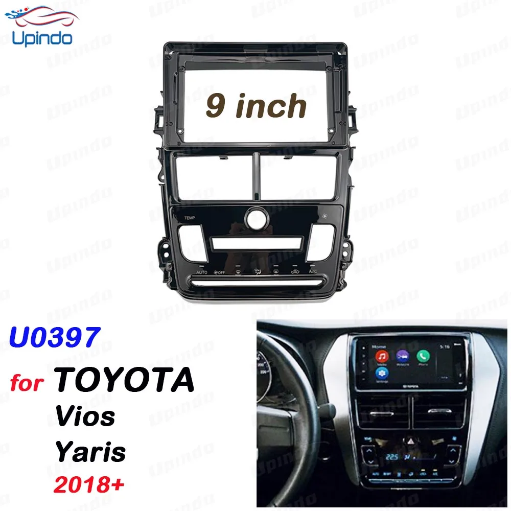 Car Accessories 2 Din 9 Inch Radio Fascia Panel Frame Dashboard Mount Kit for Toyota Vios Yaris Auto AC 2018+