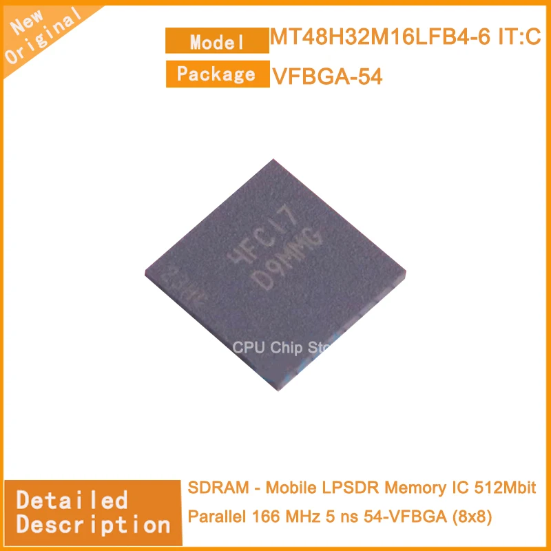 5 unids/lote nuevo Original MT48H32M16LFB4-6 IT:C MT48H32M16LFB4-6 SDRAM-memoria LPSDR móvil IC 512Mbit paralelo 166 MHz 5 ns 54