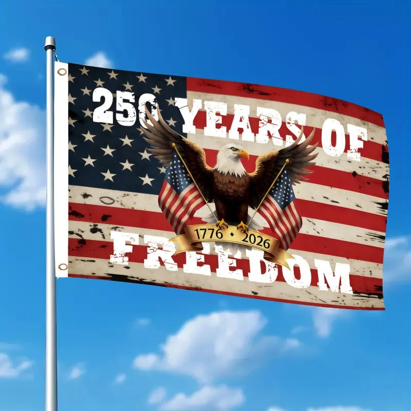 250 Years Of Freedom 1776 2026 American Flag Eagle Outdoor Courtyard Hanging Flag