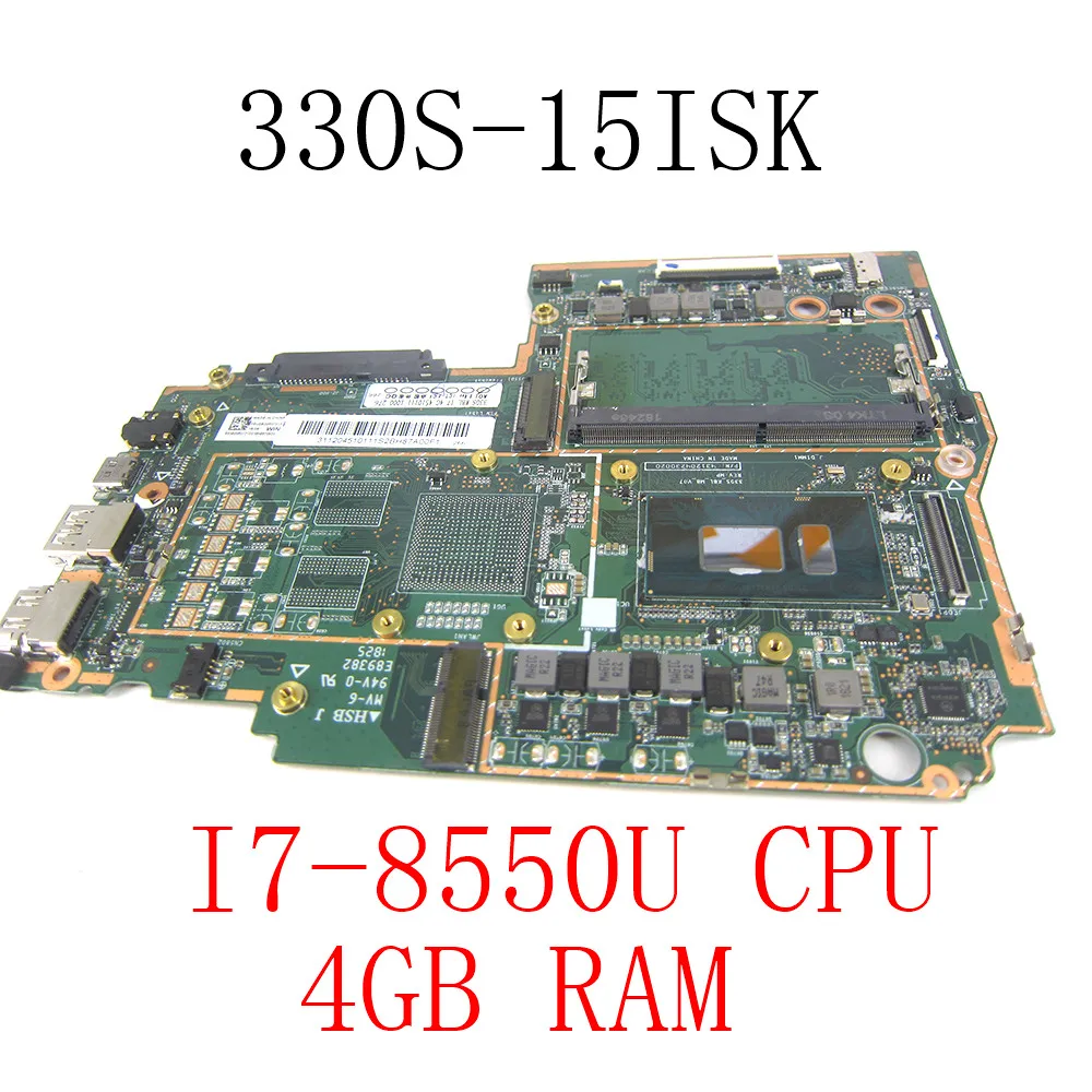 For Lenovo Ideapad 330S-15IKB Laptop Motherboard with SR3LC I7-8550U CPU 4GB RAM FRU: 5B20R07213 Mainboard 100% Work