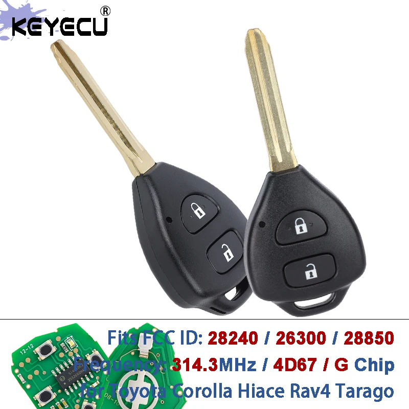 KEYECU AU P/N: 28240 / 26300 / 28850 314,3MHz G / 4D67 Chip Fernbedienungsschlüssel für Toyota Corolla Hiace Rav4 Tarago 2004-2012