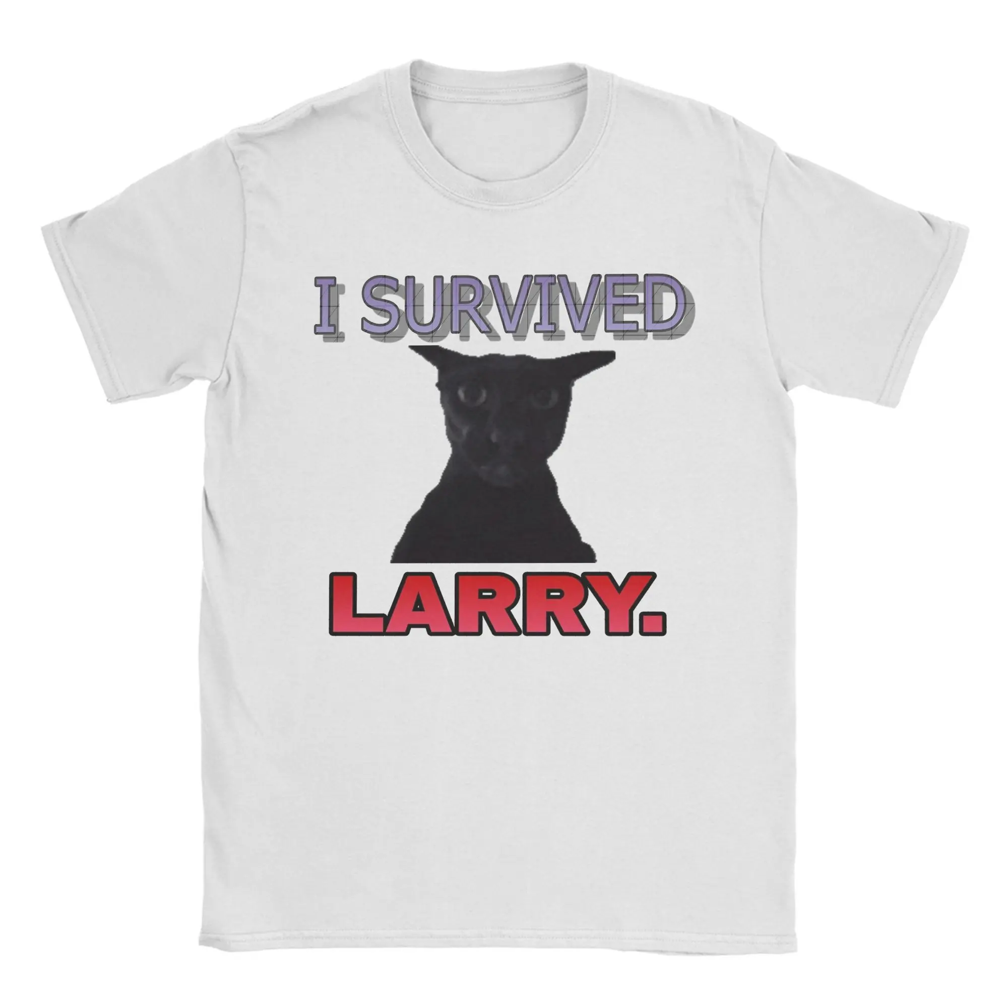 I survived Larry cat meme T-Shirts Men  Creative Cotton Tees Crew Neck Short Sleeve T Shirt Gift Idea Tops