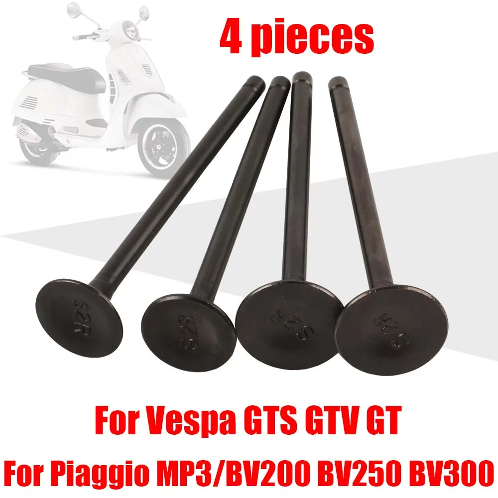 

For Piaggio Vespa GTS 300 250 125 GTV MP3 BV BV300 GT60 GTS300 GTS250 Scooter Parts Exhaust Valve Stem Intake Valve Accessories