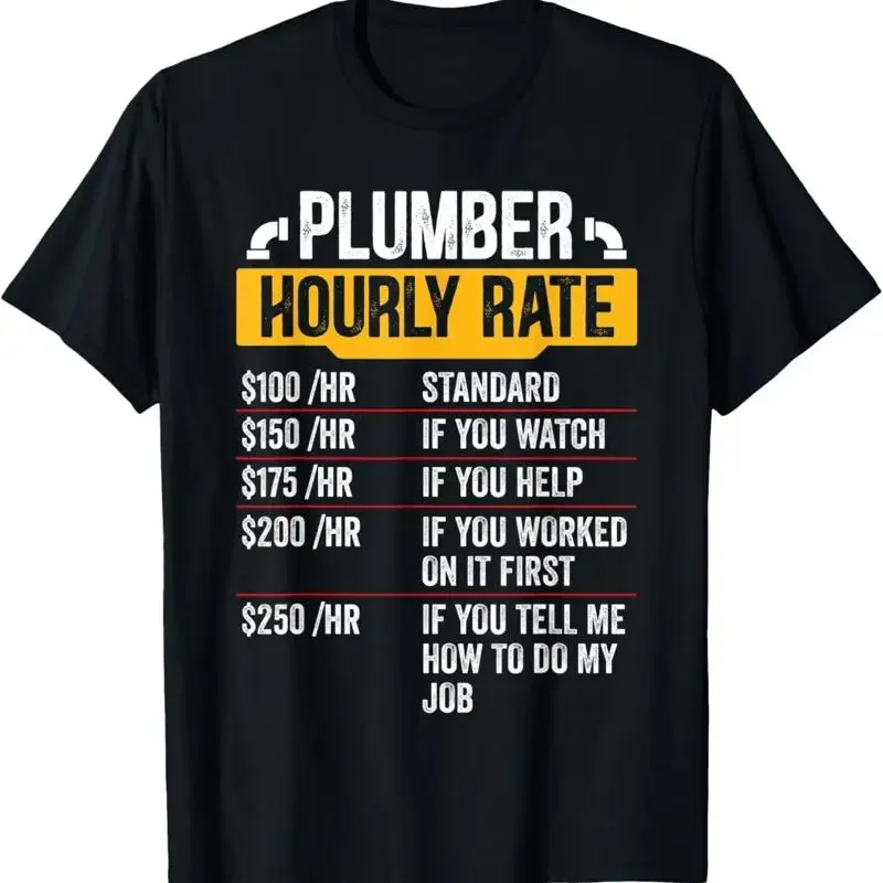 Plumber Hourly Rate Funny Labor Rates Mens T Shirt