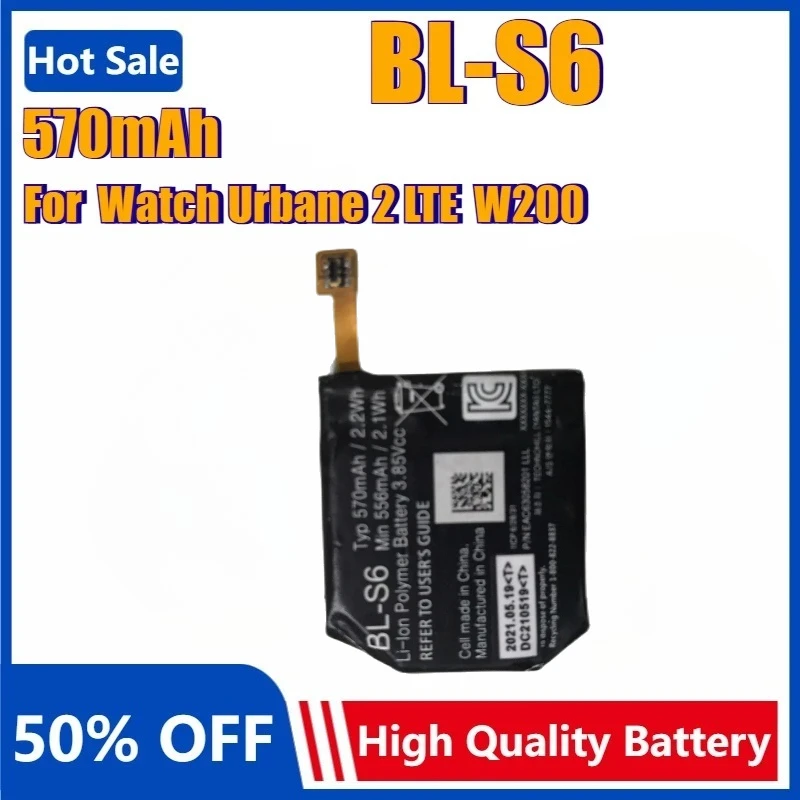 

570mAh Replacement Battery BL-S6 for LG Watch Urbane 2nd Edition LTE W200 W200A High Quality Watch Battery Bateria