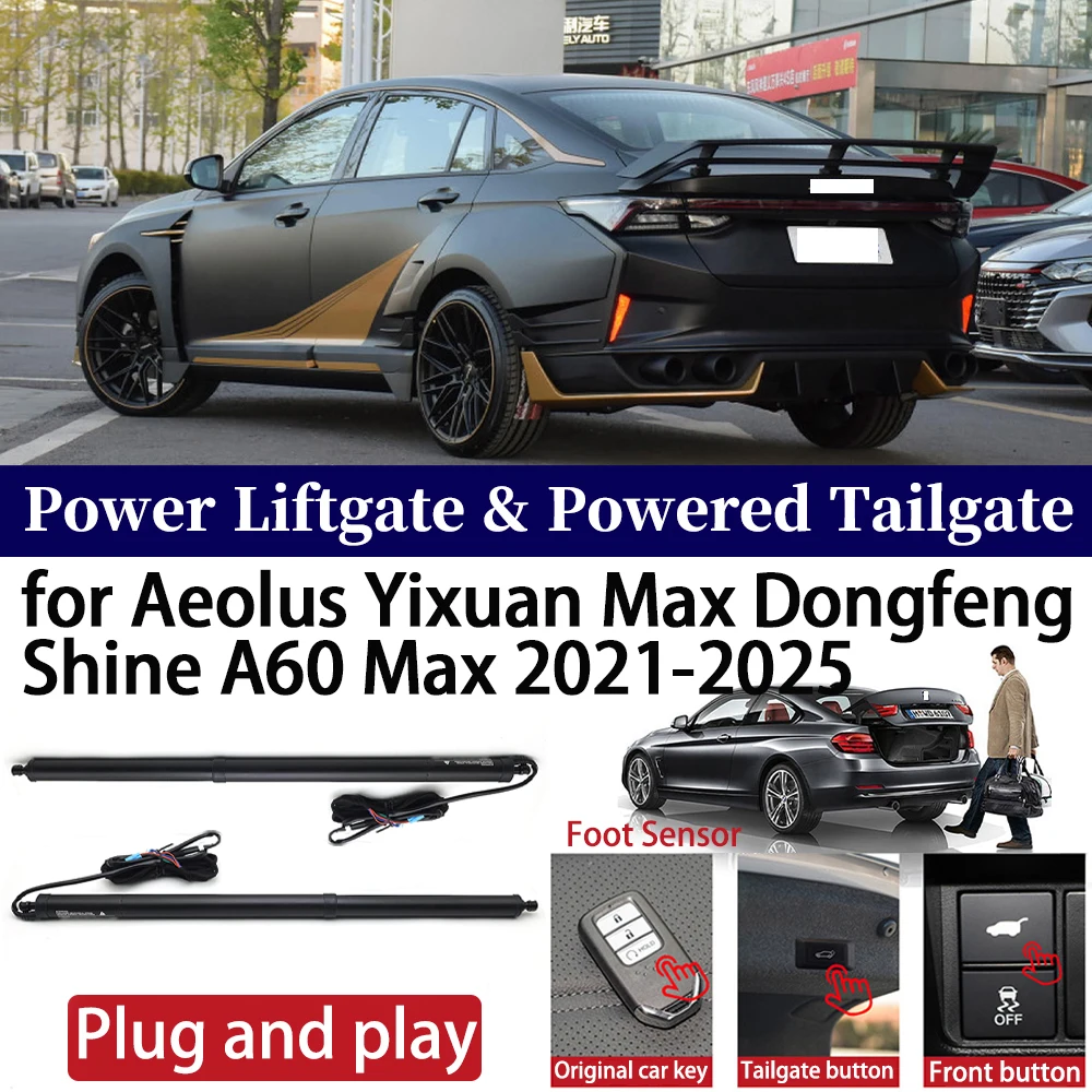 

for Aeolus Yixuan Max Dongfeng Shine A60 Max 2021-2025 Car OEM Power Liftgate Automatic One-Click Vehicle Powered Tailgate Strut