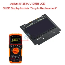 Agilent U1253A U1253B OLED Display Module *Drop In Replacement*