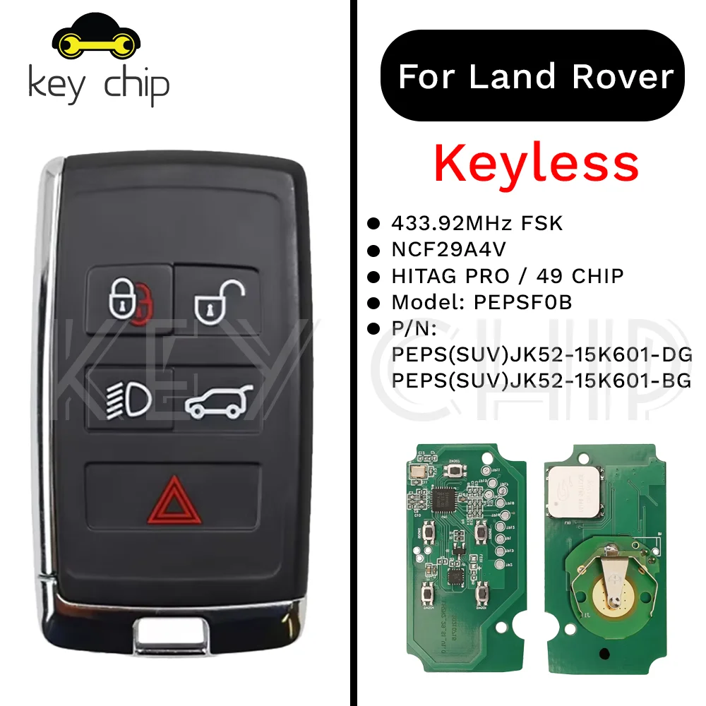

PEPSF0B Keyless Smart Key For Land / Range Rover PEPS(SUV)JK52-15K601-DG / BG 433.92MHz FSK NCF29A4V / HITAG PRO / 49 CHIP