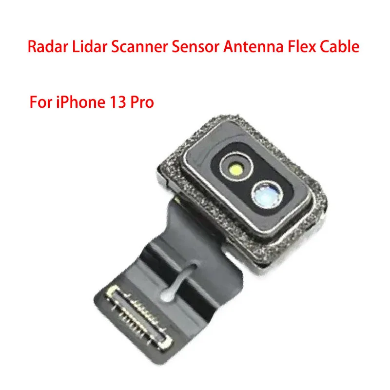 Original Radar Lidar Scanner Sensor Antenna Flex Cable for iPhone 13 Pro/13 Pro Max