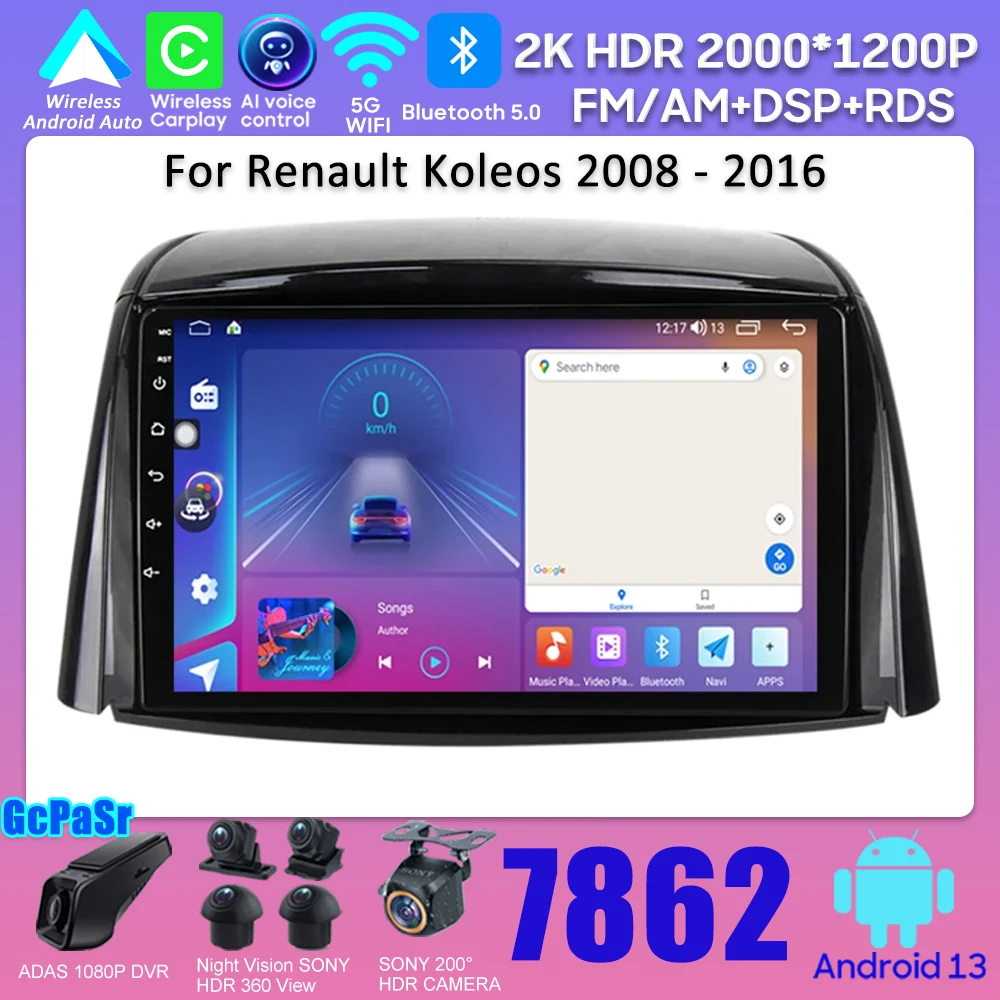 

Android 13 Multimedia Car Radio Player For Renault Koleos 2008 - 2016 Navigation GPS No 2Din DVD 5G Wifi BT 7862 QLED Screen