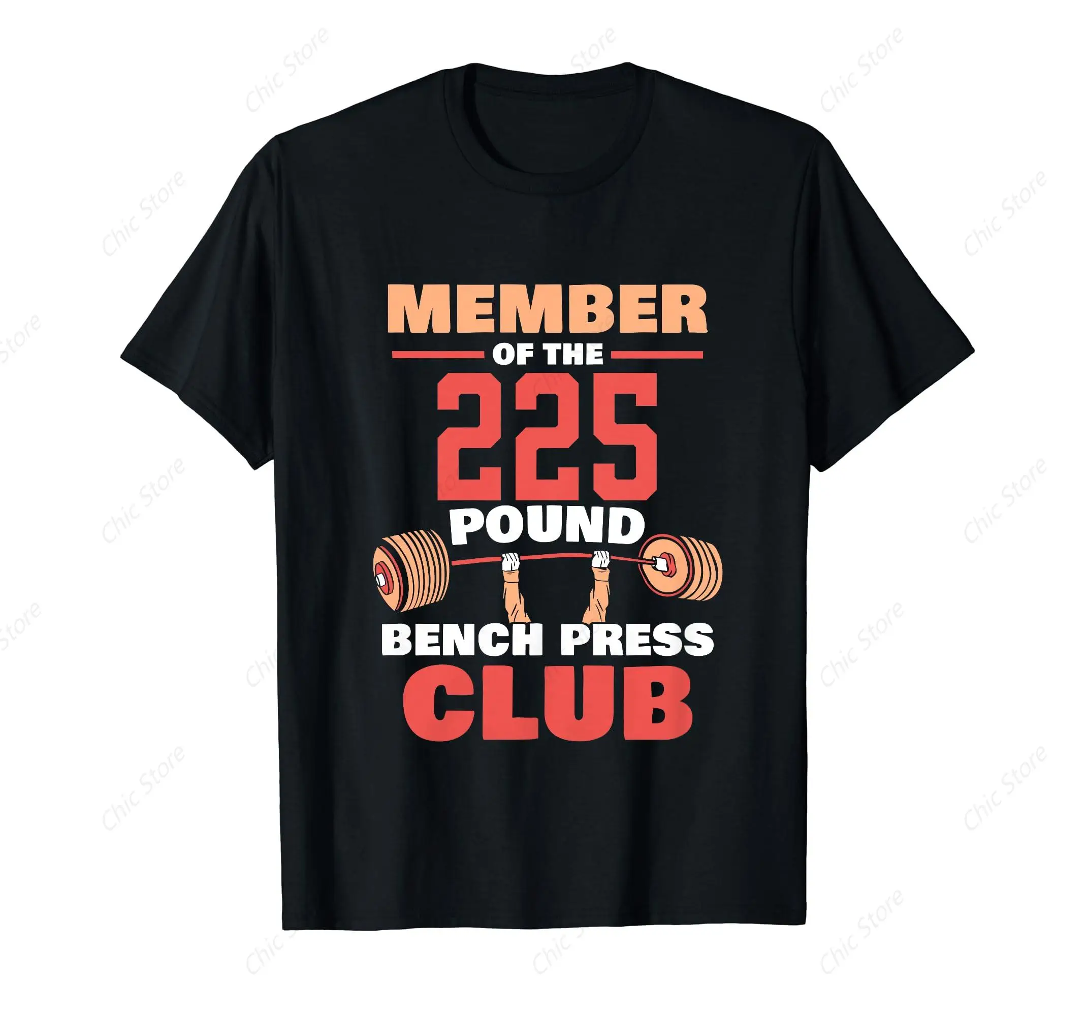 Member Of The 225 Pound Bench Press Club Strength Gym T-Shirt Fashion Tee Tops Casual Outdoor Shirts for Daily Fitness