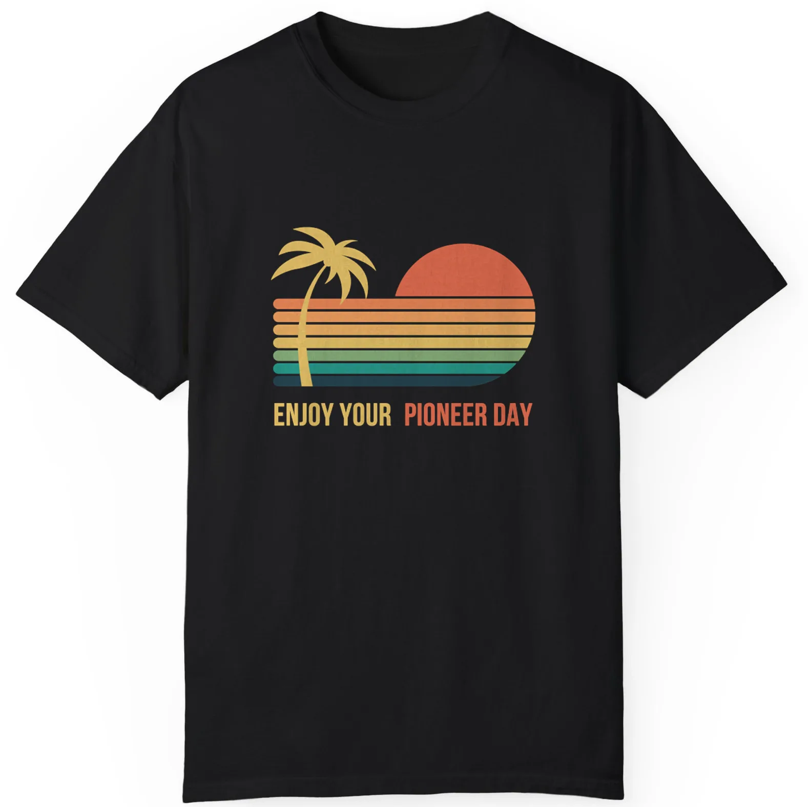 Enjoy Your Pioneer Day Best Gift Mens And Ladies T-Shirt