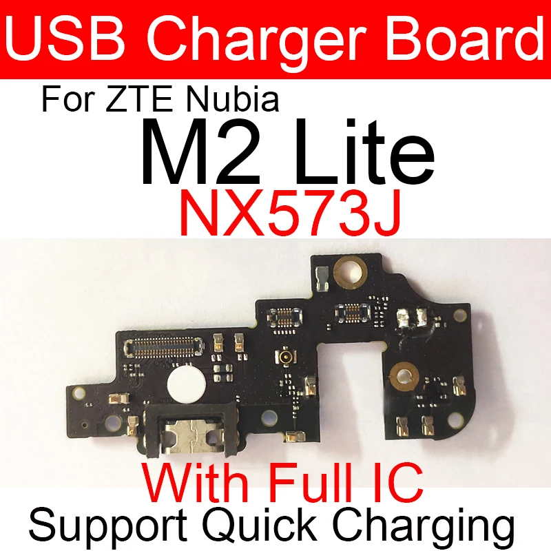 USB Charger Charging Board For ZTE Nubia M2 Lite NX573J M2 Play NX907J My Prague NX513J N1 NX541J N2 NX575J N3 NX608J NX612J