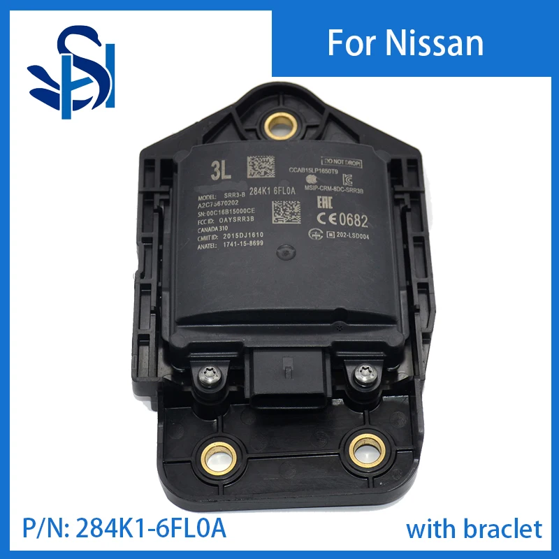 เซ็นเซอร์โมดูลจอจุดบอดด้านซ้ายสำหรับ1X ใหม่2016-2019นิสสันโกง284K1-6FL0A 6FL0A 284K1 284K16FL0A