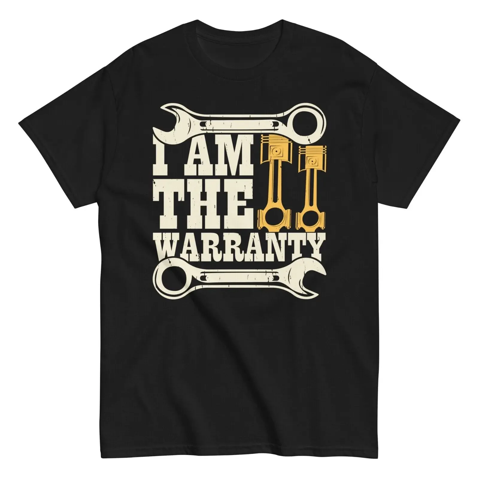 I Am The Warranty Mechanic Cotton T-Shirt Race Car Parts Repair Guy Tee