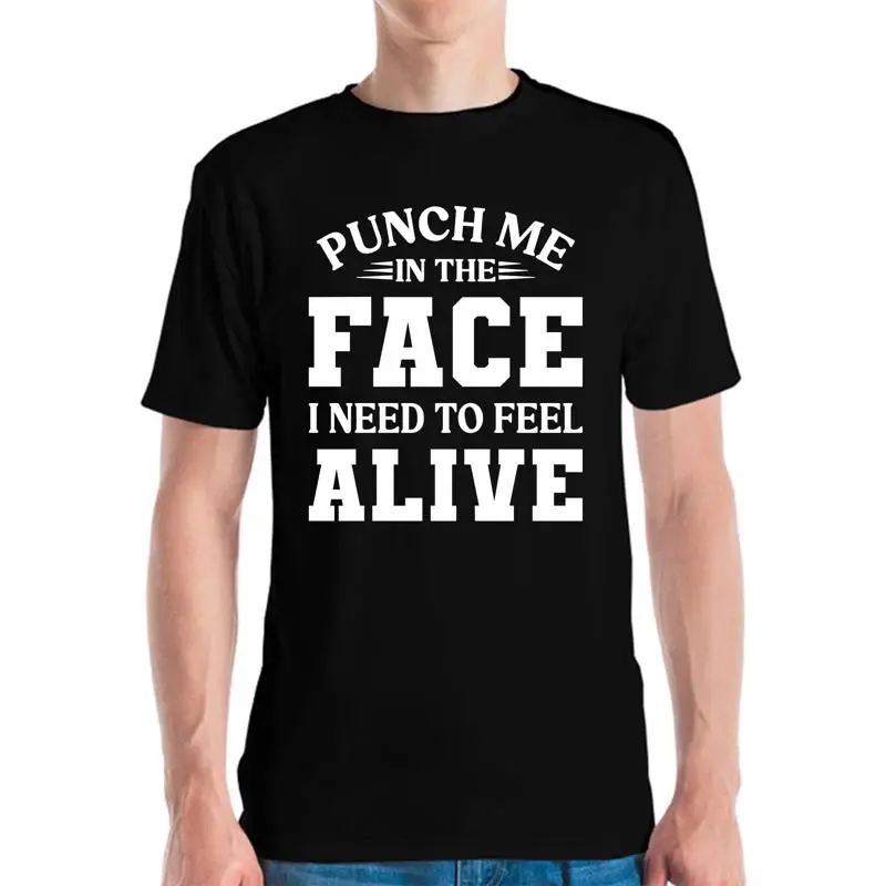 

Забавная футболка с надписью «Punch Me In The Face I Need To Feel Quote Joke» для